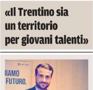 &quot;Il Trentino sia un territorio per giovani talenti&quot;